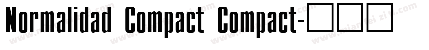 Normalidad Compact Compact字体转换